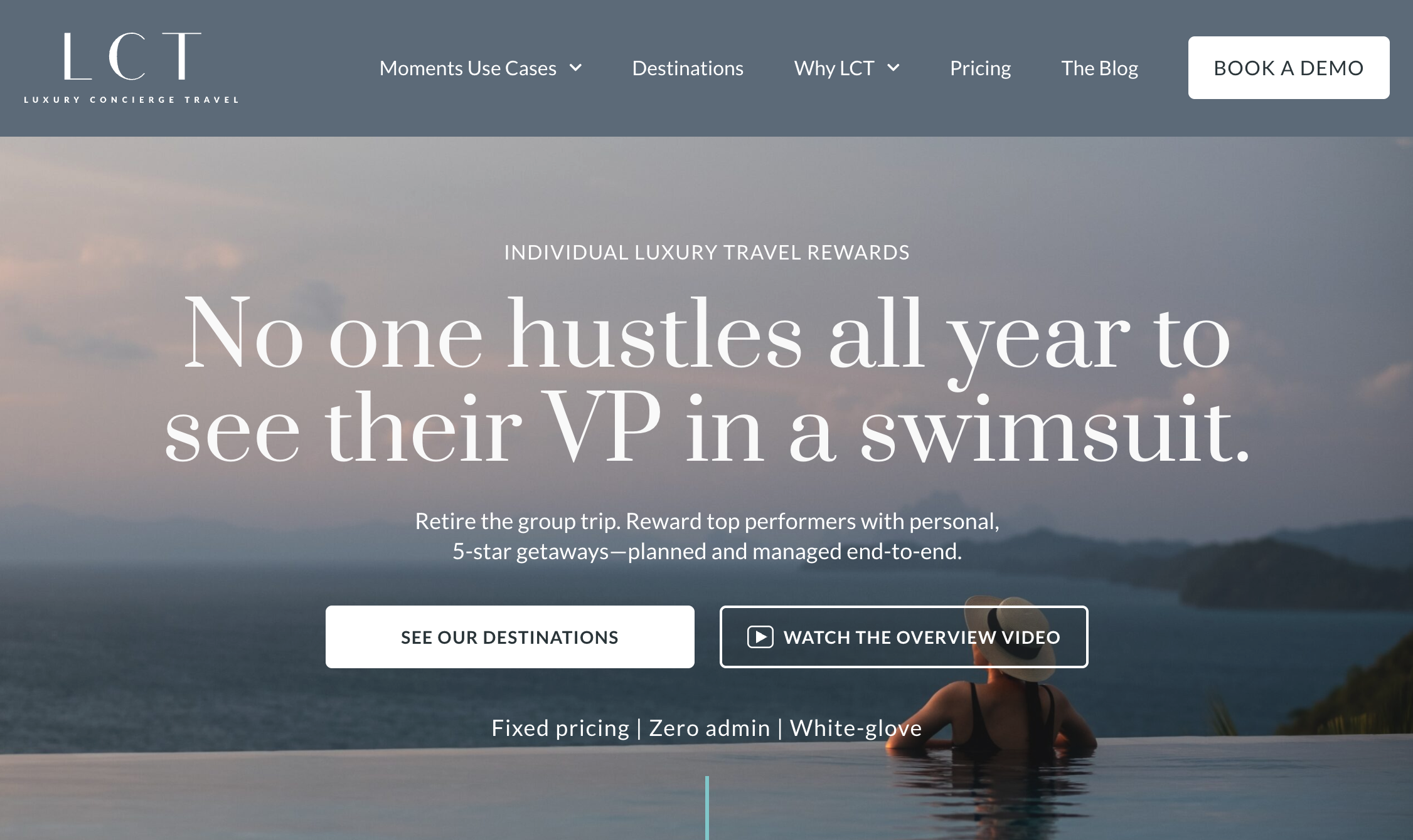 Luxury Concierge Travel 首页,标题为“没有人全年奔波只为见副总裁穿泳装”,覆盖在一张无边泳池照片上