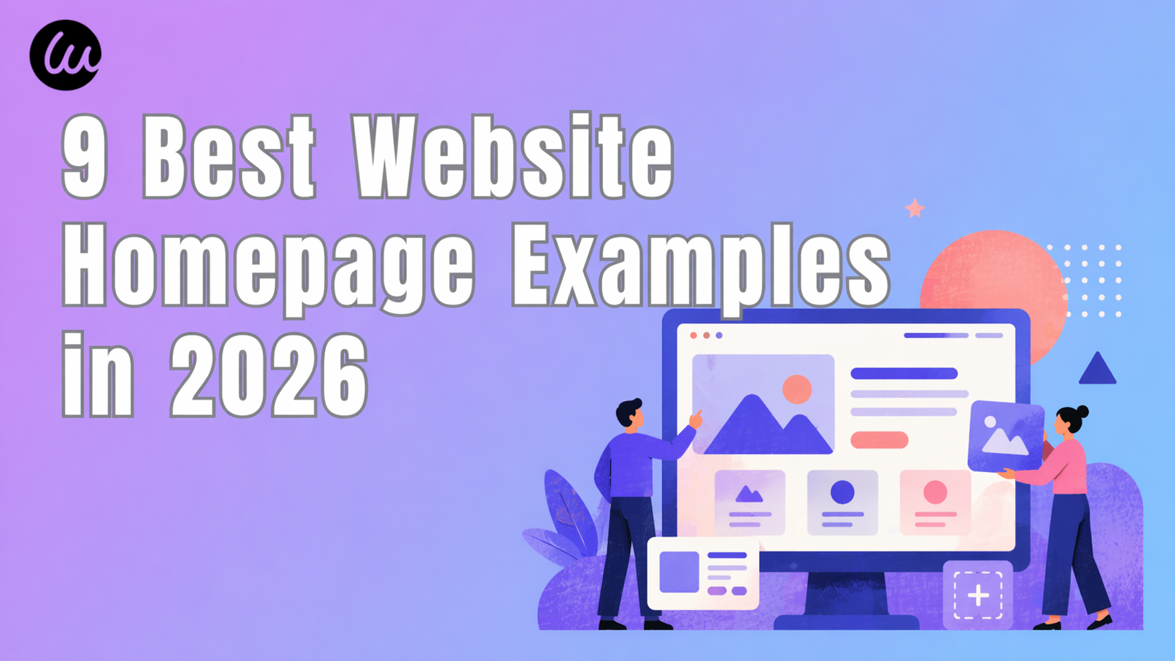 9 Best Website Homepage Examples in 2026 (And Exactly What to Steal From Each)