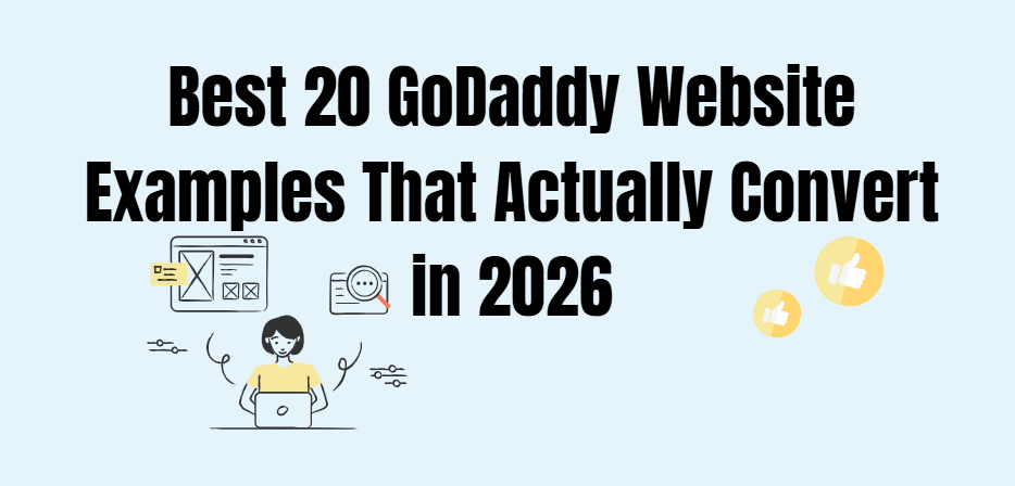 Mejores 20 ejemplos de sitios web de GoDaddy que realmente convierten en 2026