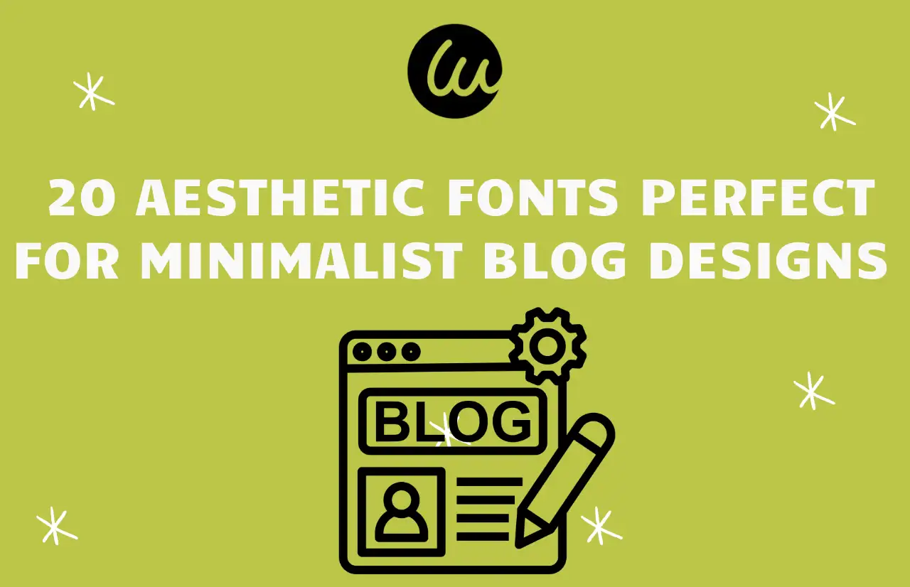 twenty aesthetic fonts perfect for minimalist blog designs twenty aesthetic fonts perfect for minimalist blog designs