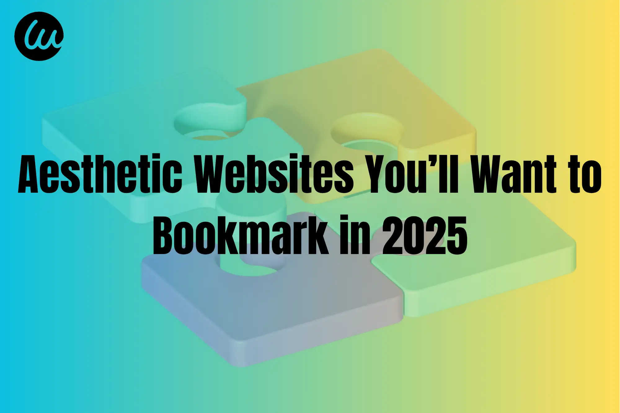 Aesthetic Websites You’ll Want to Bookmark in 2025