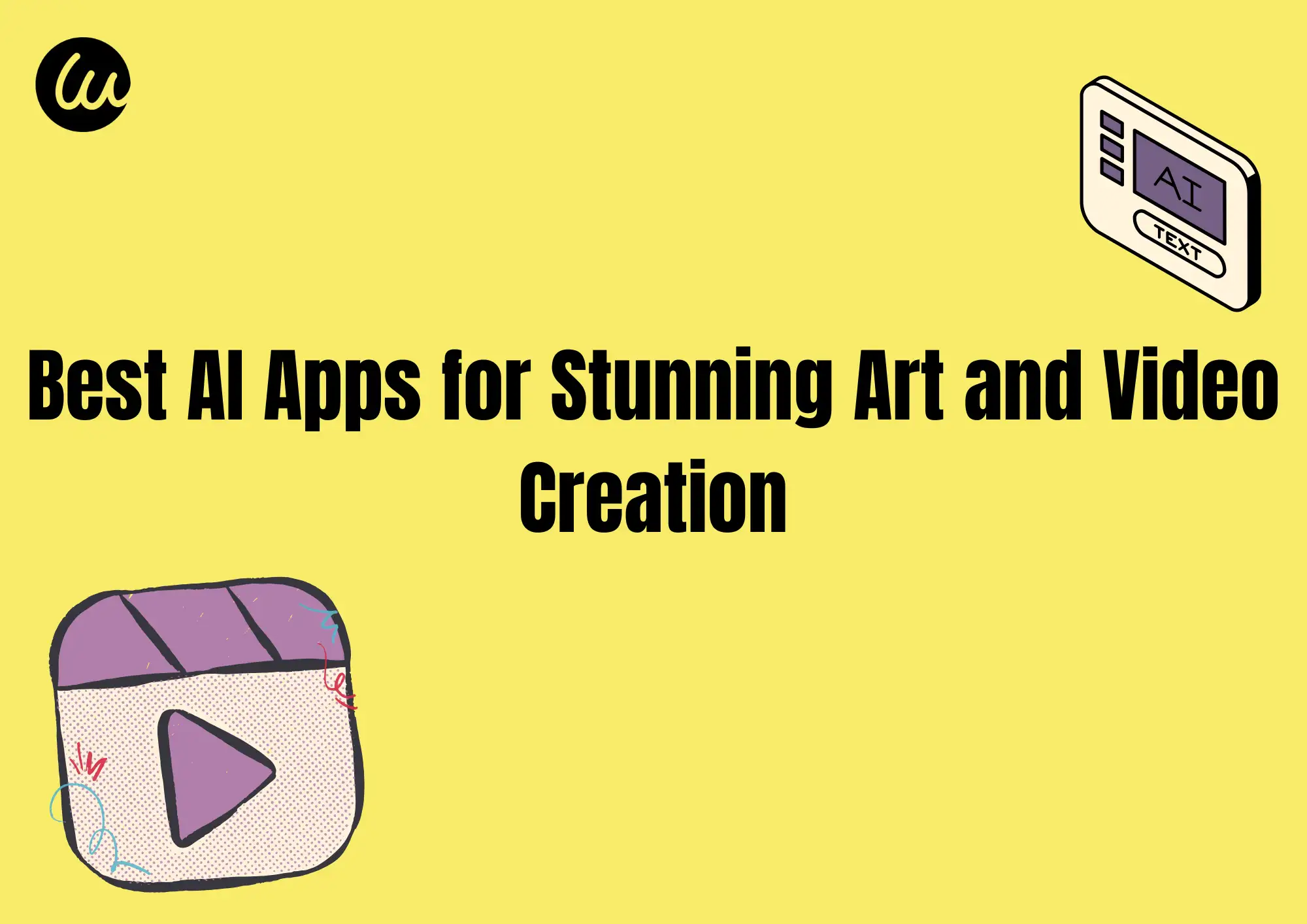 apps for art and video creation