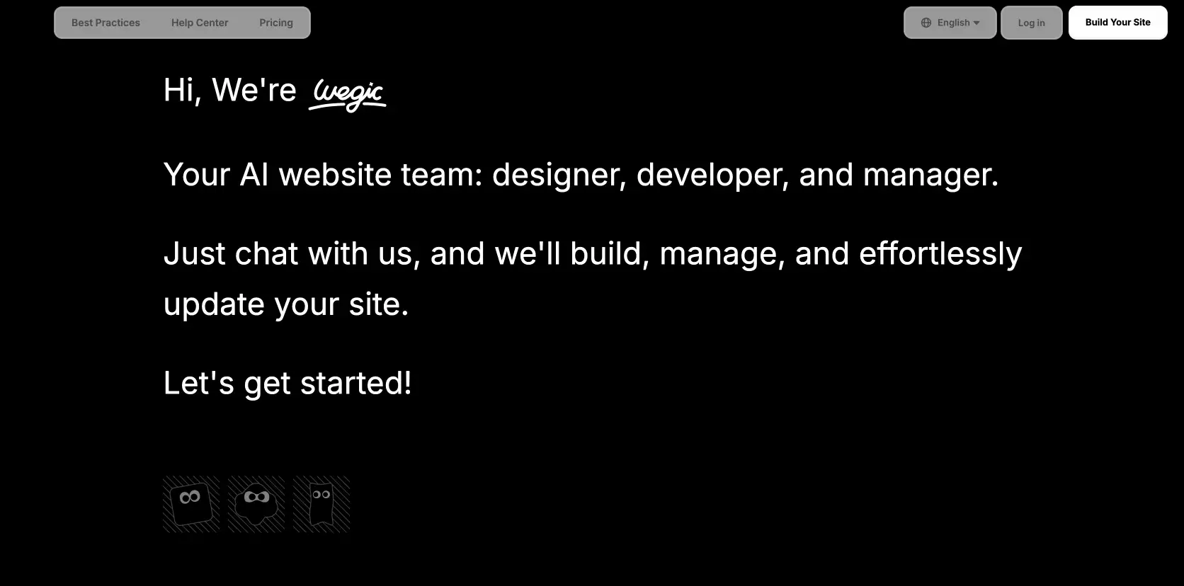 chat with wegic to start with the simple way to build your blog