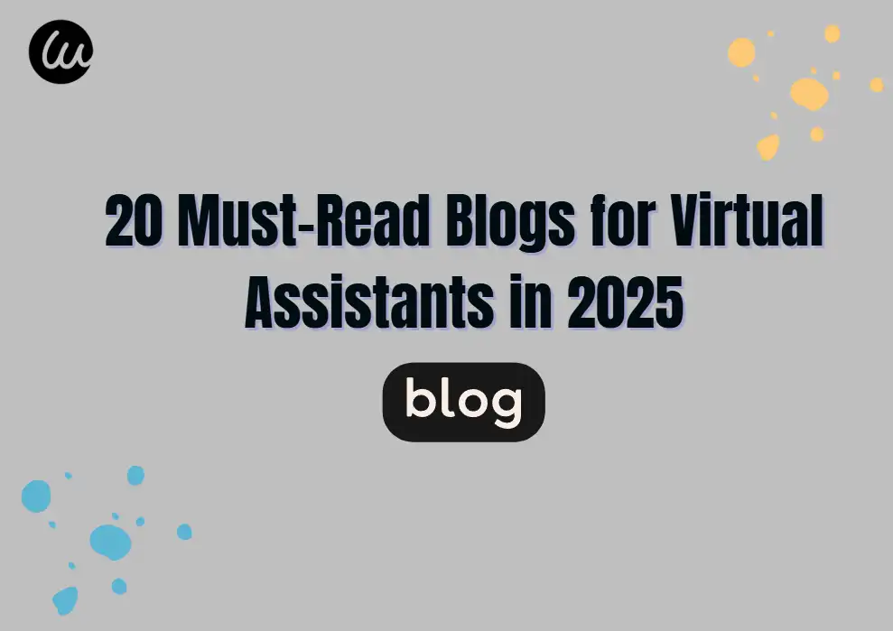 20 Must-Read Blogs for Virtual Assistants in 2025