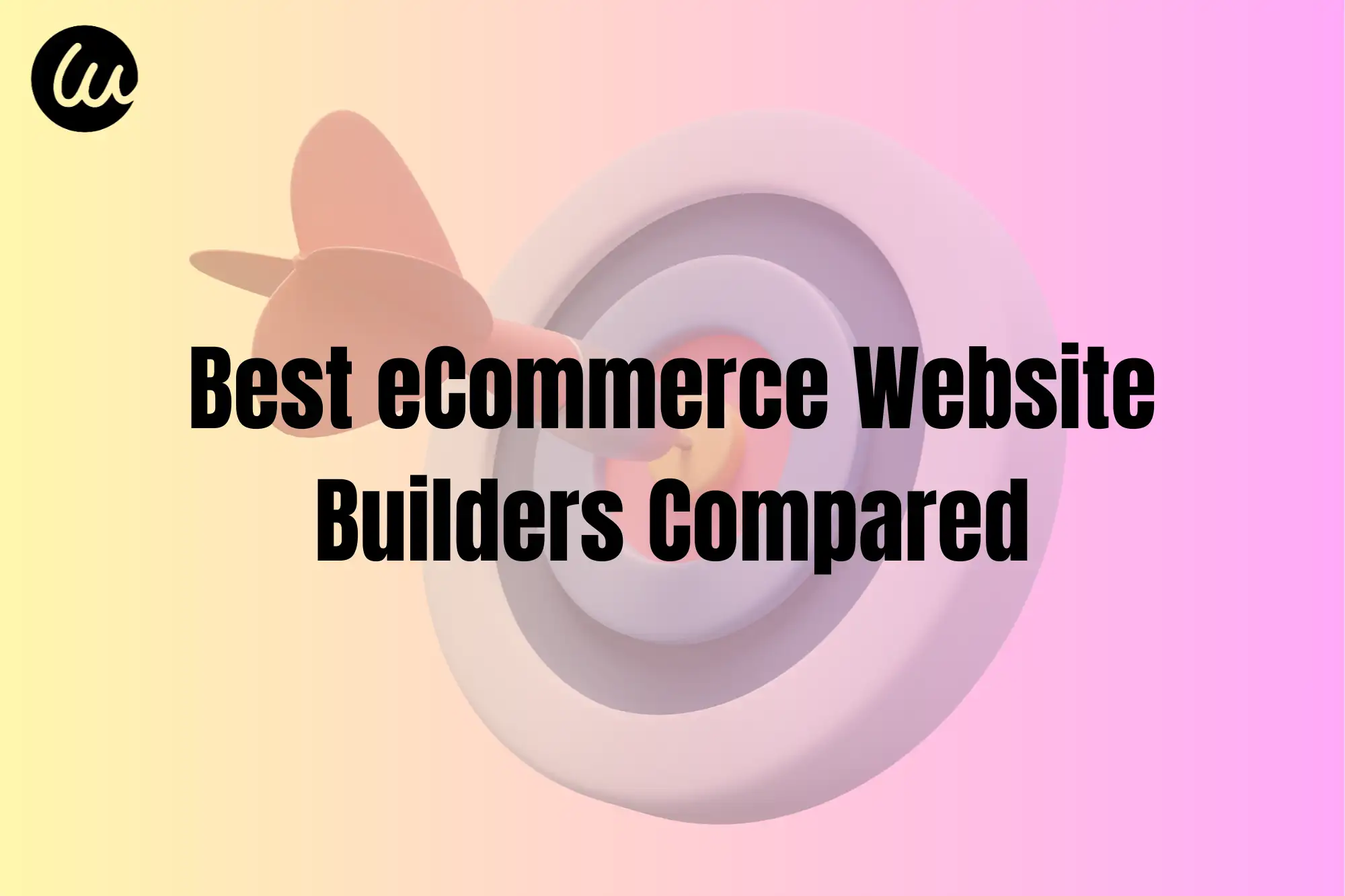 Best eCommerce Website Builders Compared