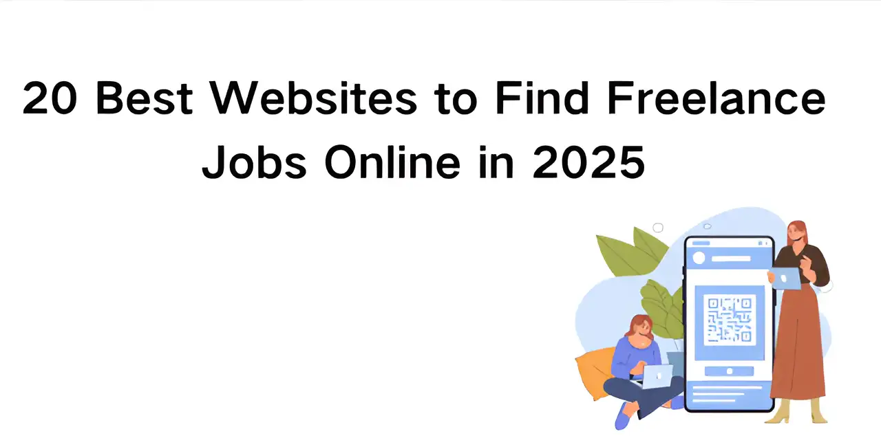 20 Best Websites to Find Freelance Jobs Online in 2025