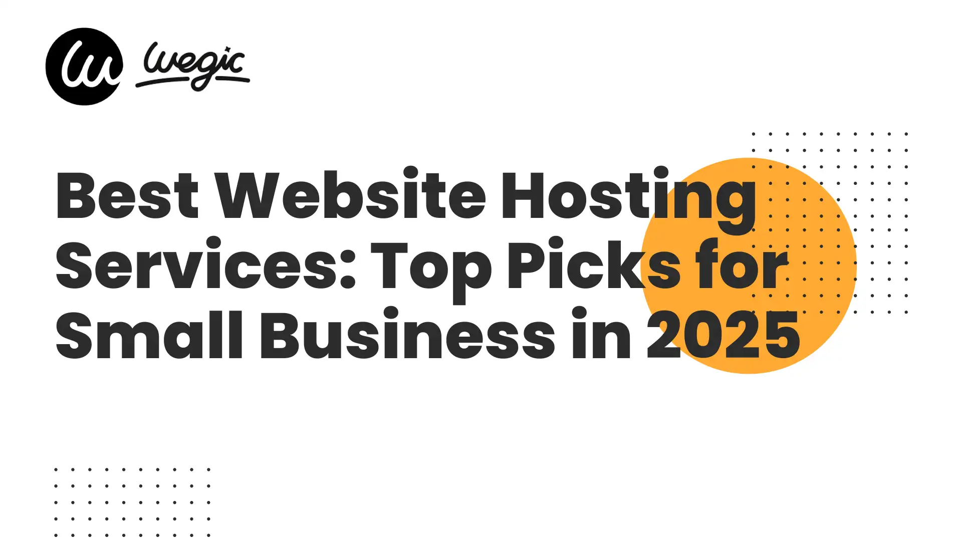 Best Website Hosting Services: Top Picks for Small Business in 2025