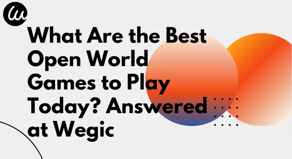 best open world games guide
