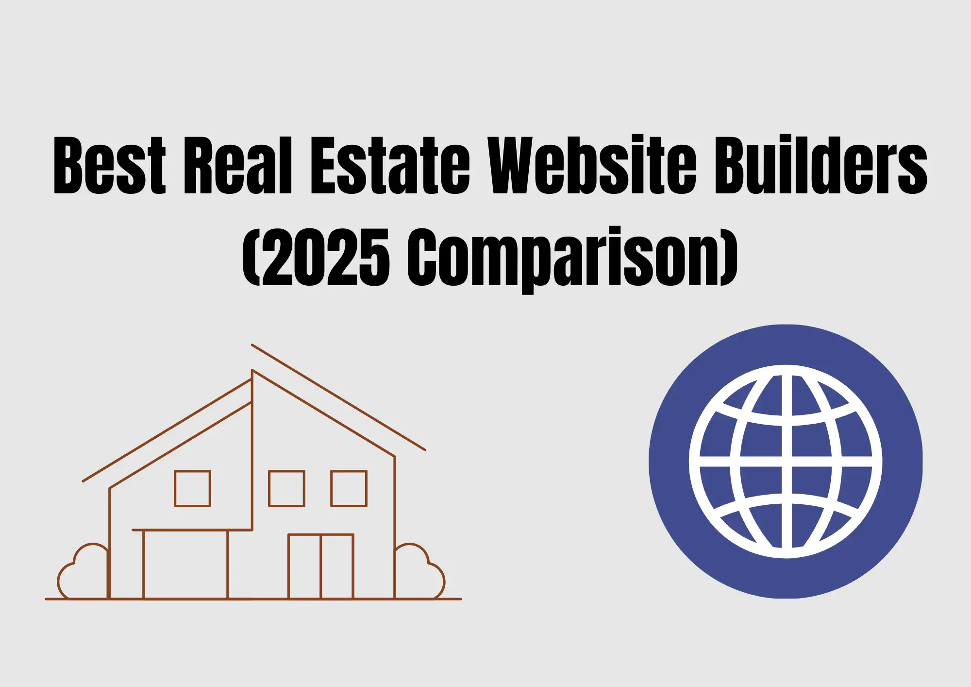 Best Real Estate Website Builders (2025 Comparison) Best Real Estate Website Builders (2025 Comparison)