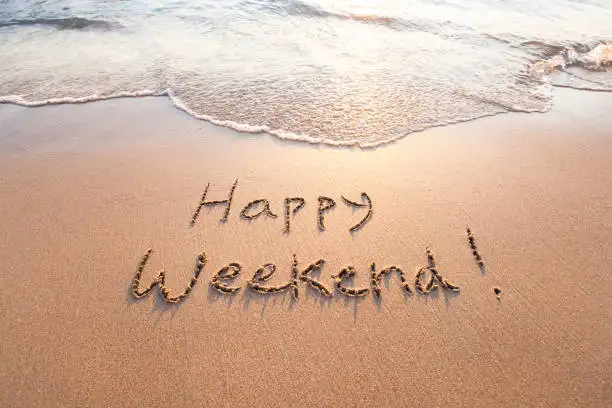 happy weekend on beach for saturday
