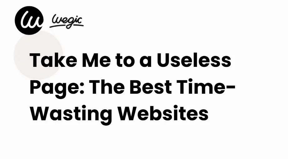 take me to a useless page best websites take me to a useless page best websites