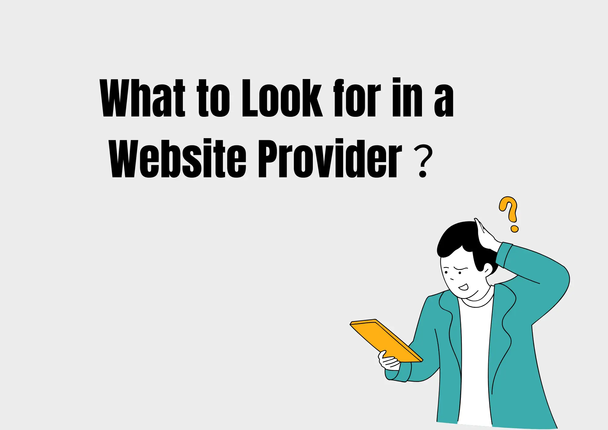 What to Look for in a Website Provider