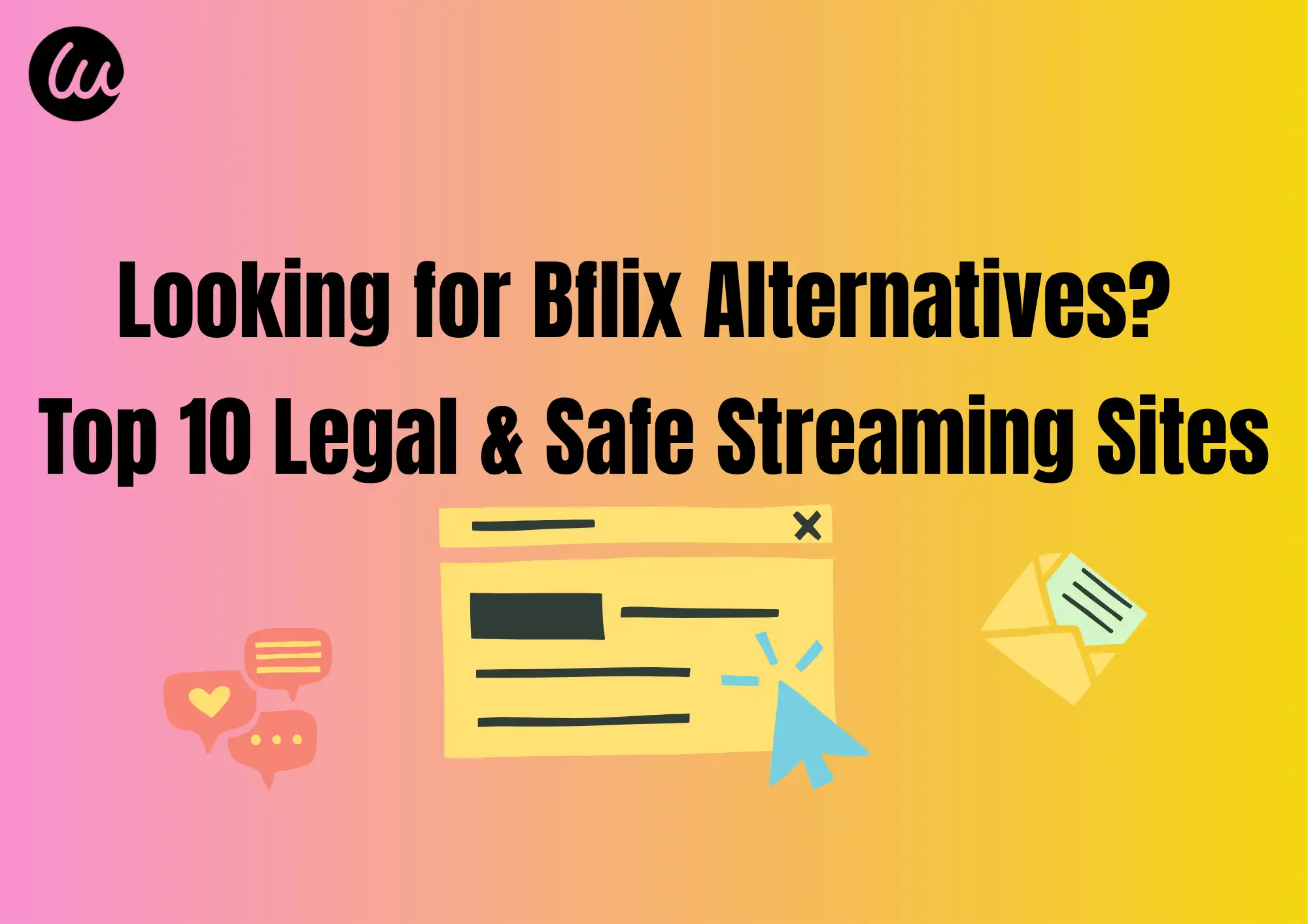 Looking for Bflix Alternatives