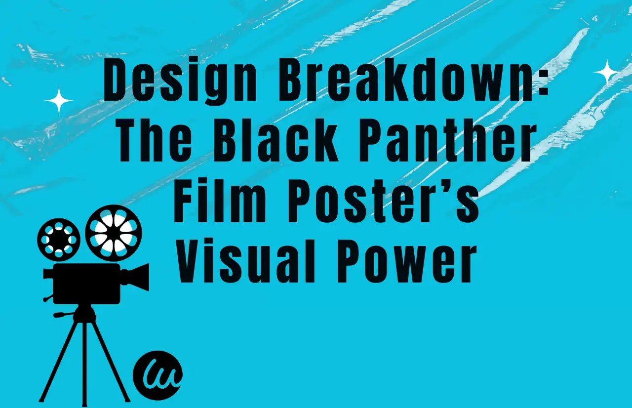 design breakdown the black panther film poster's visual power
