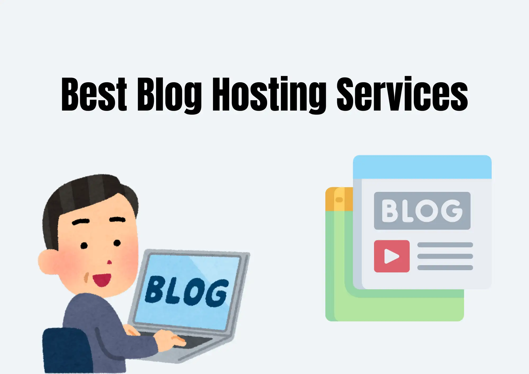 Best Blog Hosting Services