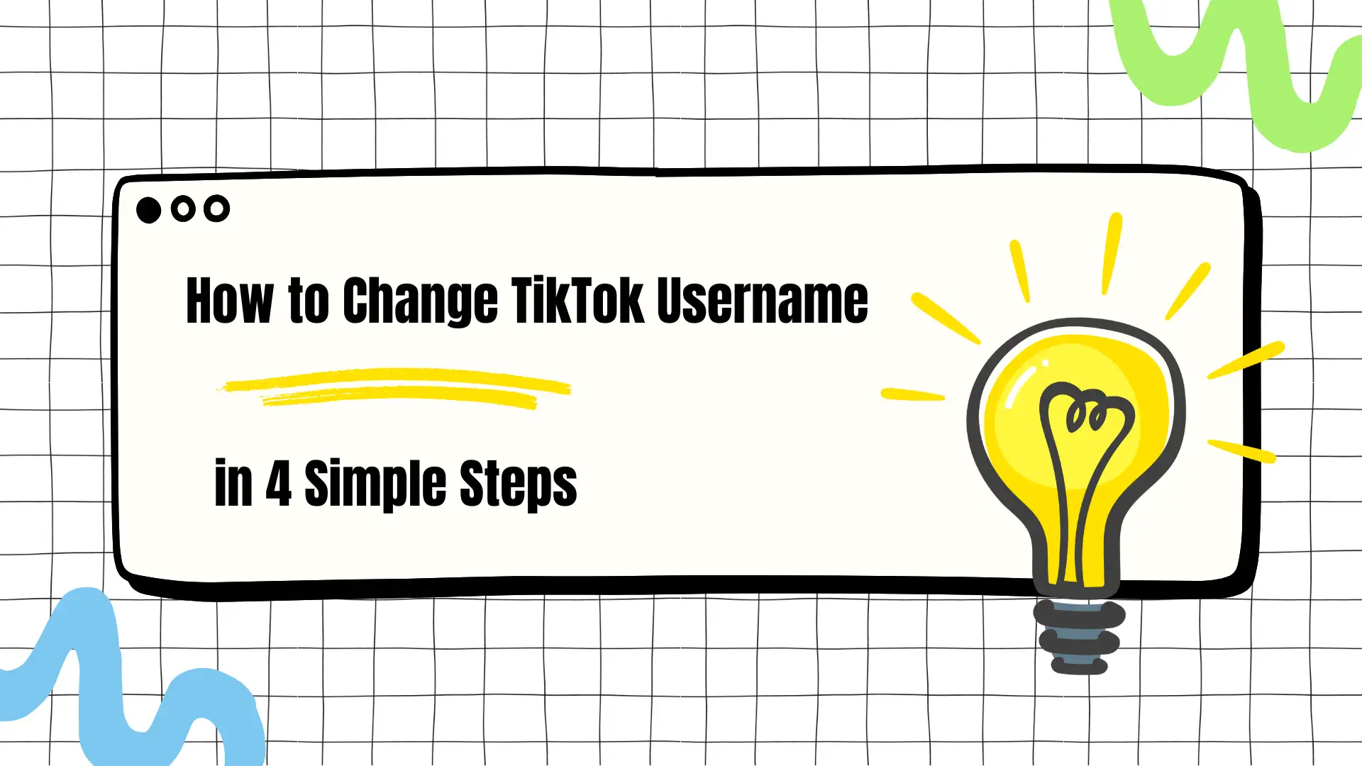 How to change TikTok username