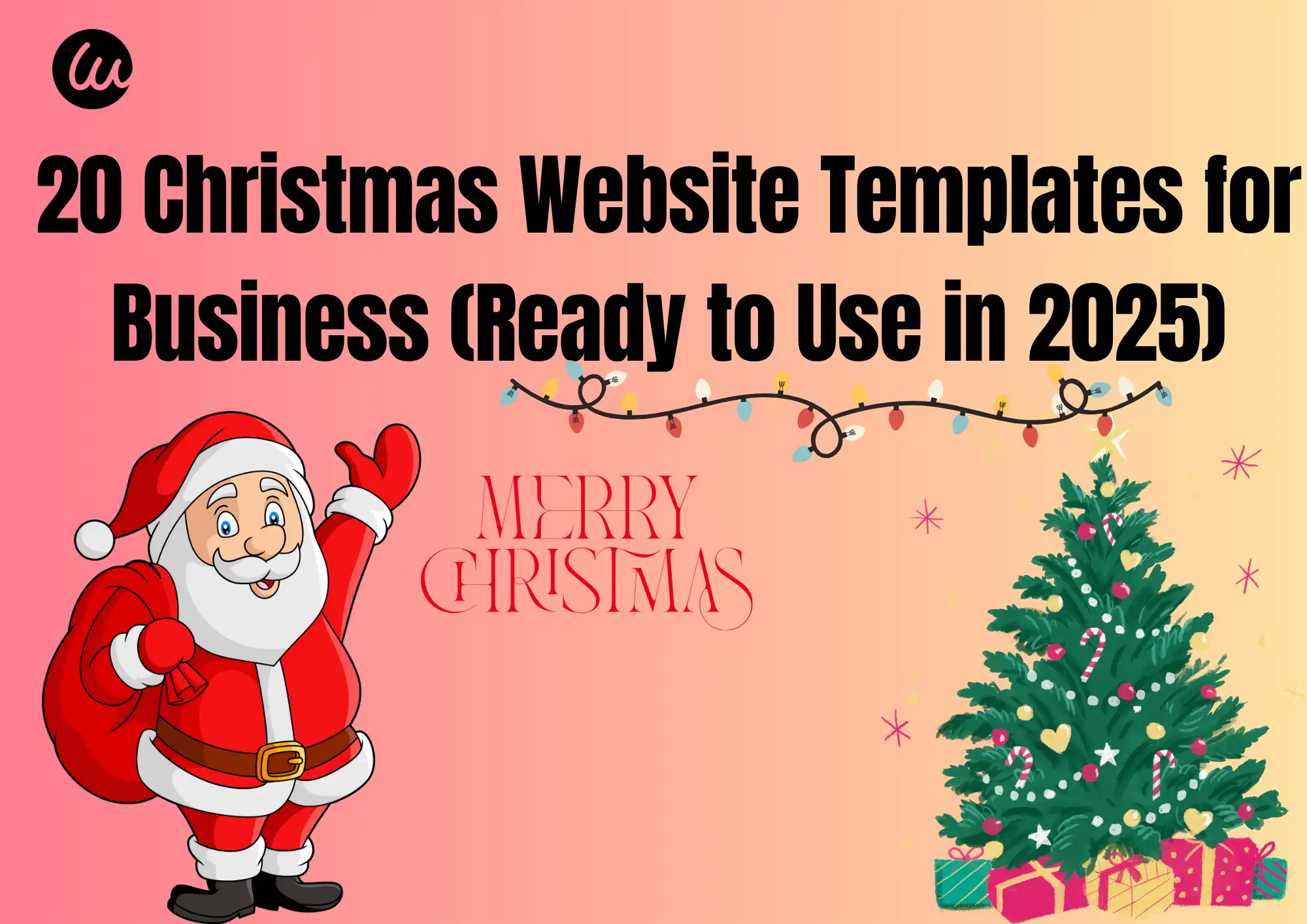 20 Christmas Website Templates for Business (Ready to Use in 2025) 20 Christmas Website Templates for Business (Ready to Use in 2025)