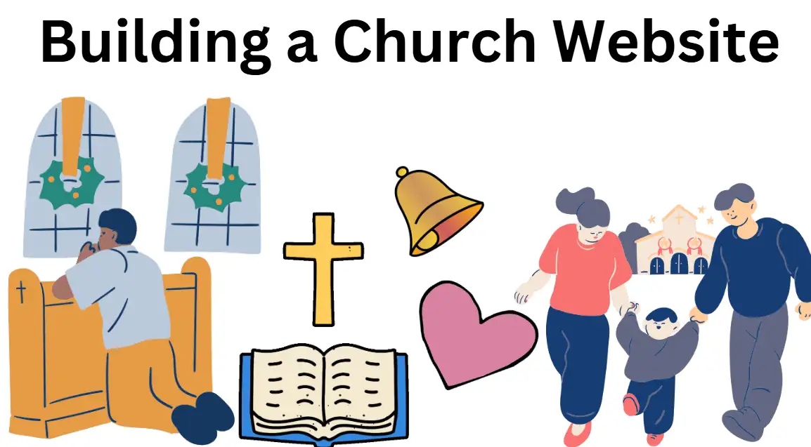 Building a Church Website: A Step-by-Step Guide to Selecting the Right Builder