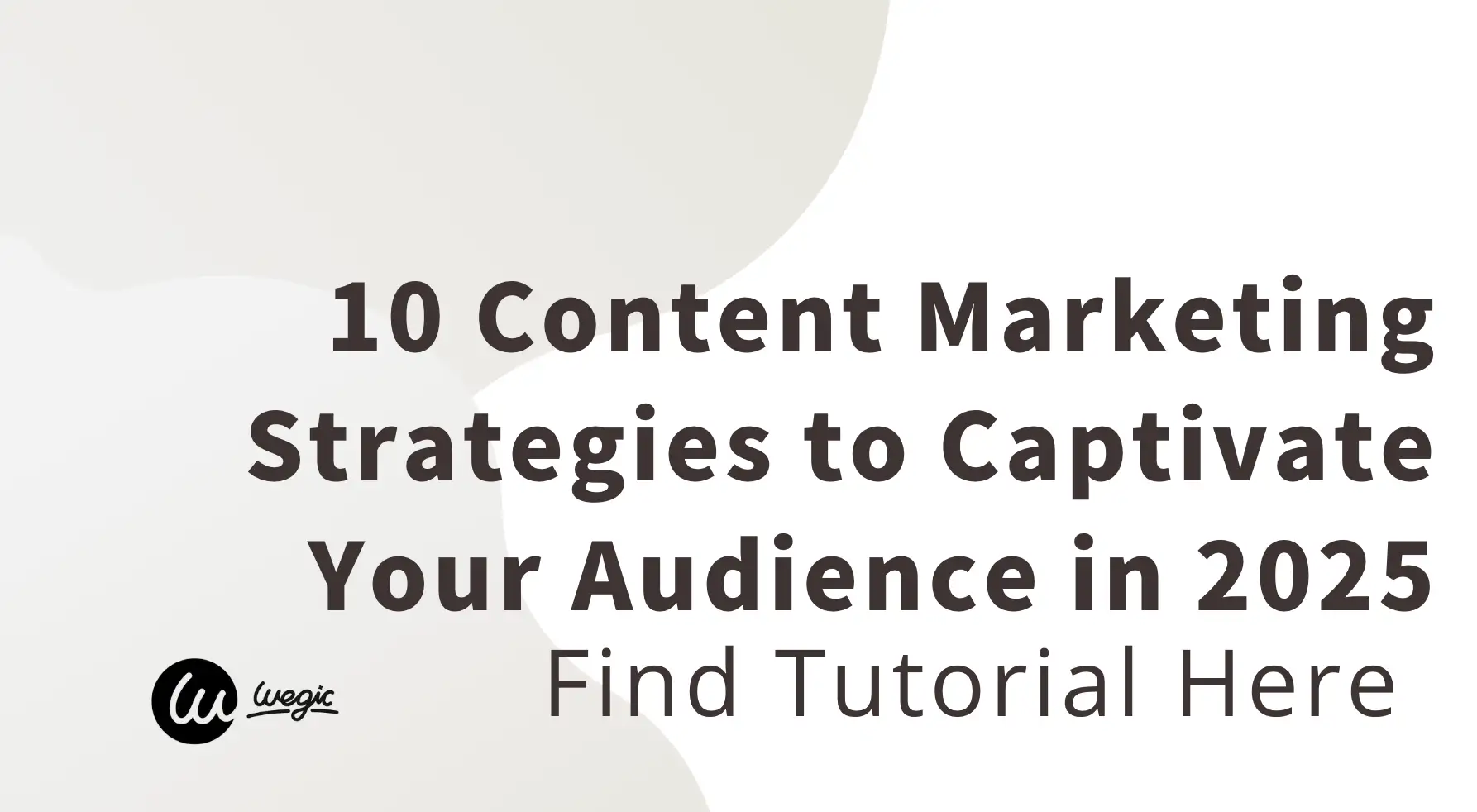 content marketing strategies guide 2025