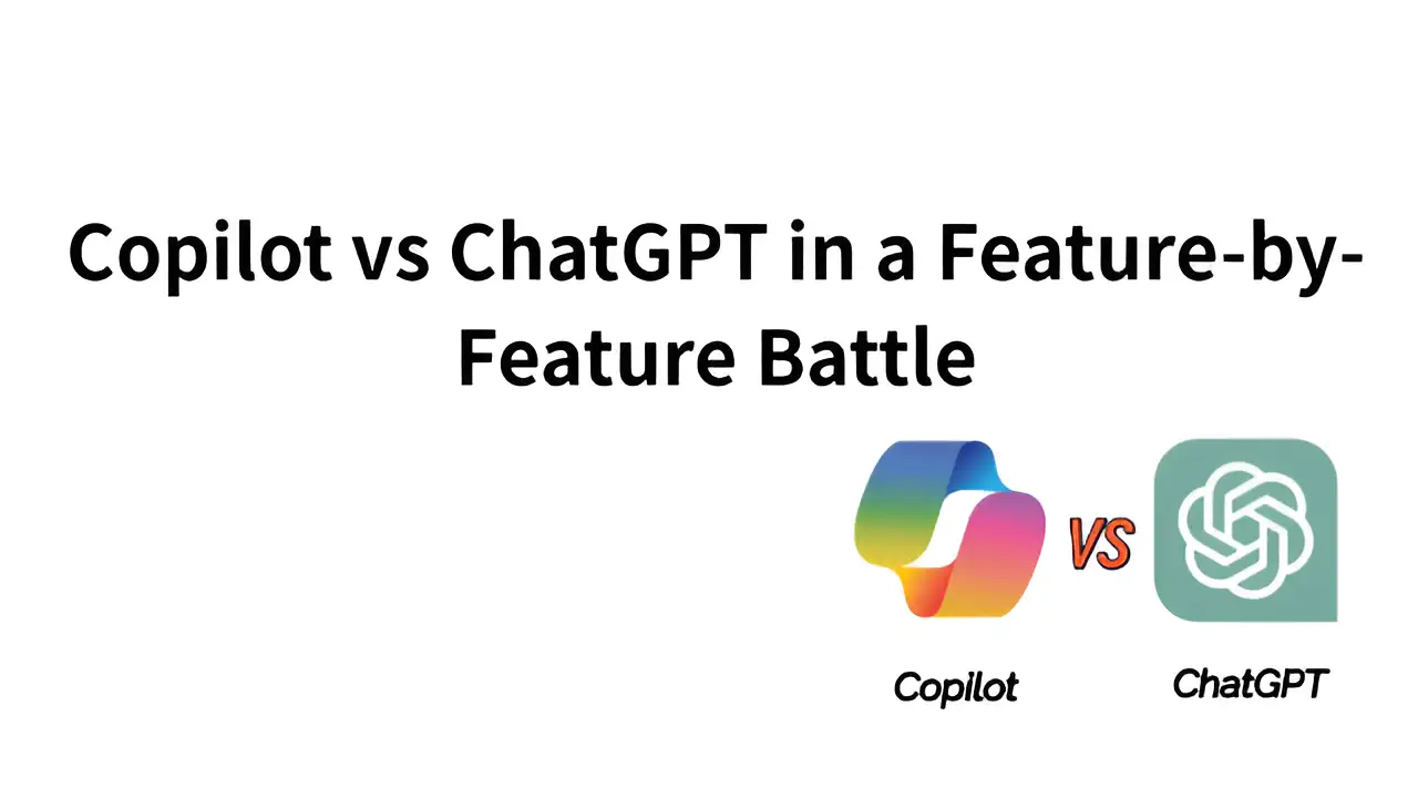 a detailed comparison of copilot vs chatGPT in terms of ai features