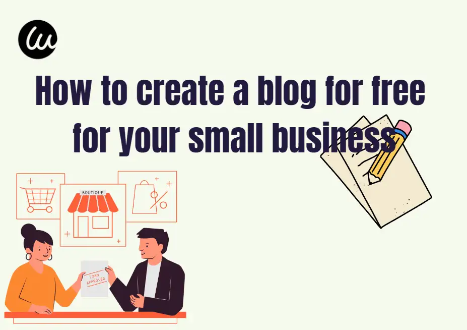 How to create a blog for free for your small business How to create a blog for free for your small business