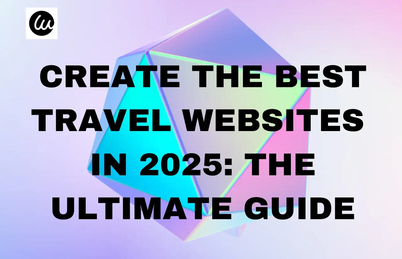 banner showing 'create the best travel websites'