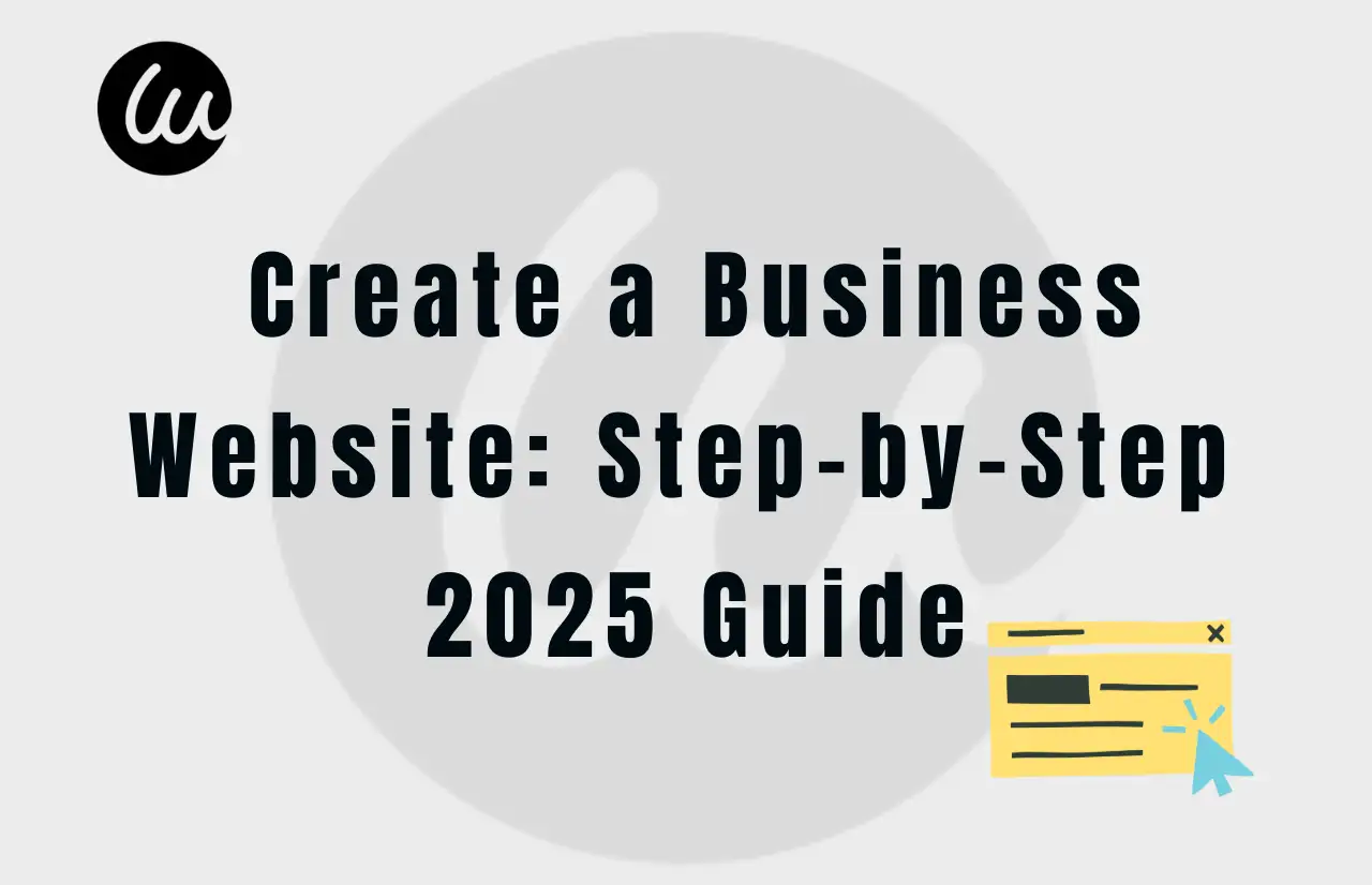 create a business website step by step guide create a business website step by step guide