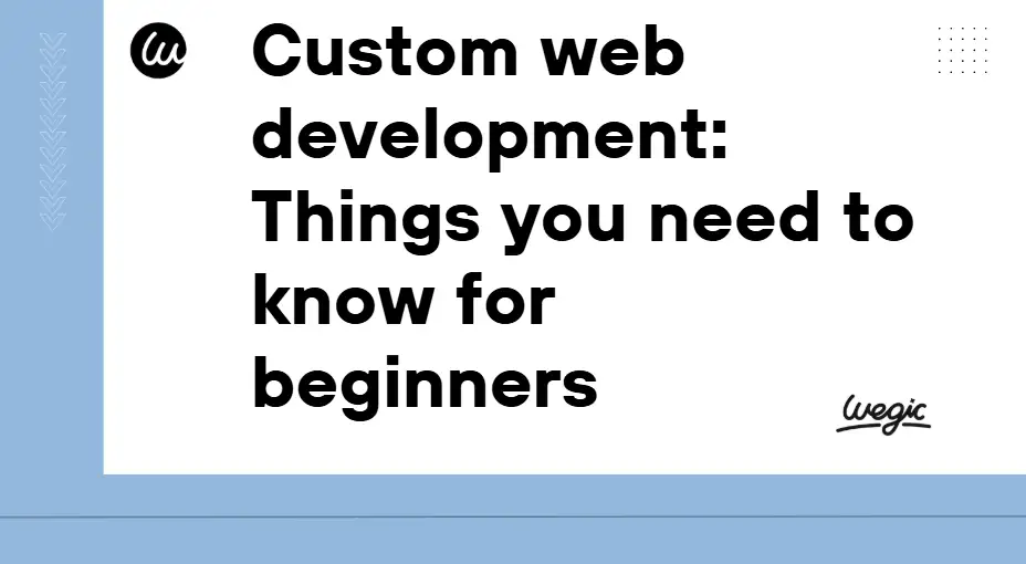 custom web development guide custom web development guide