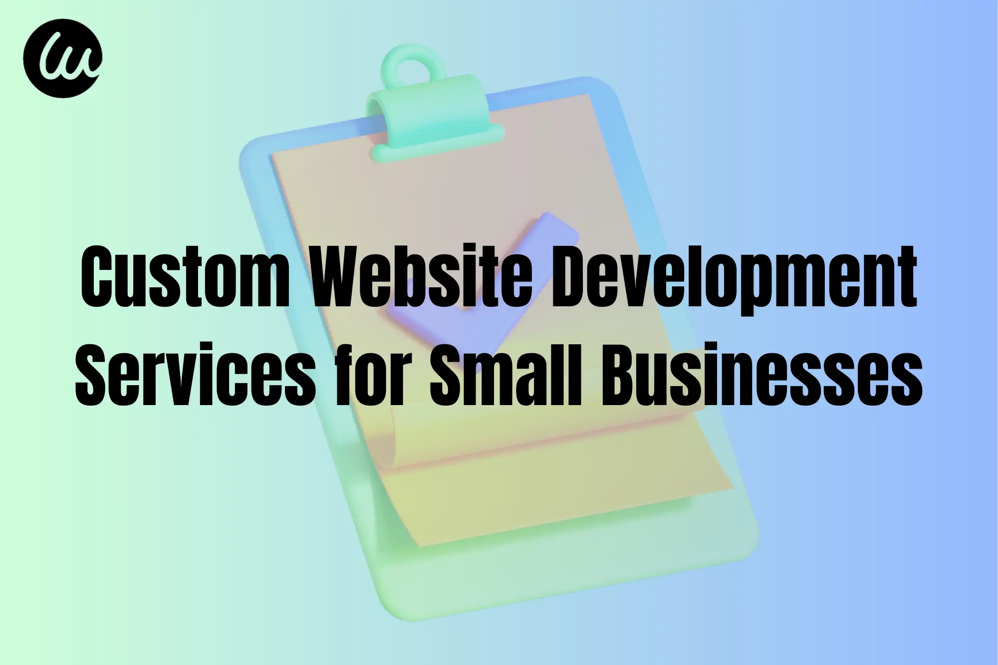 Custom Website Development Services for Small Businesses