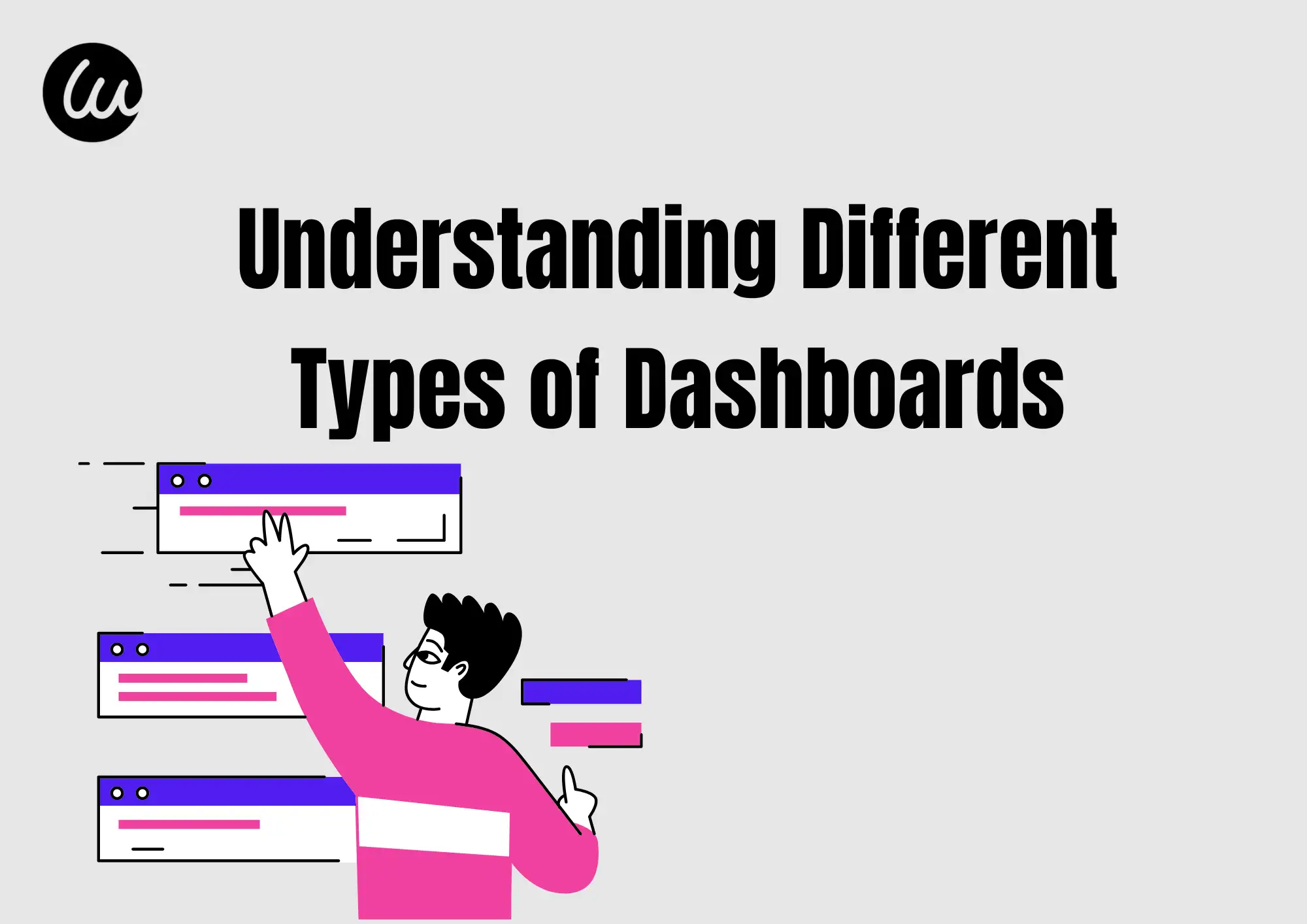 Understanding Different Types of Dashboards