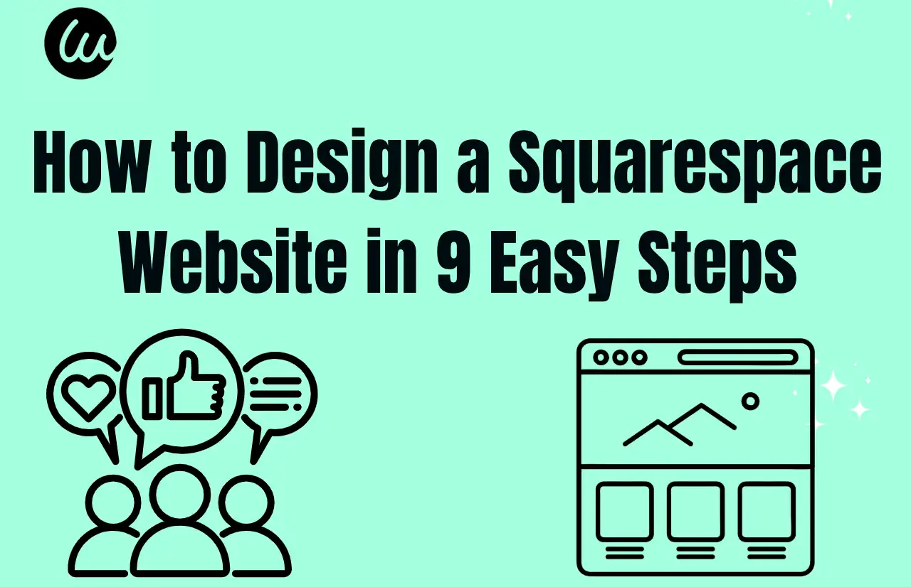 how to design a squarespace website in nine easy steps how to design a squarespace website in nine easy steps