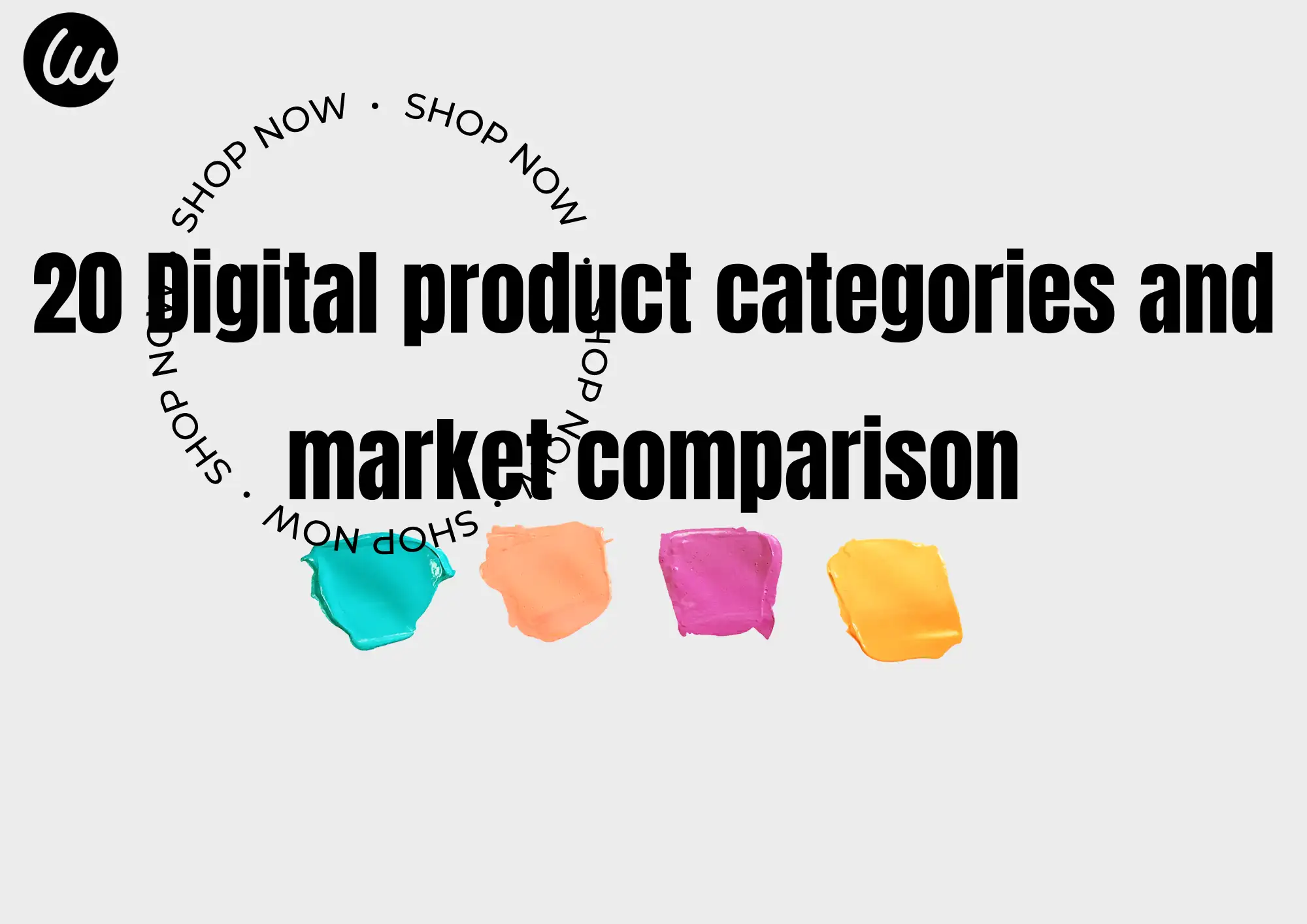 20 Digital product categories and market comparison