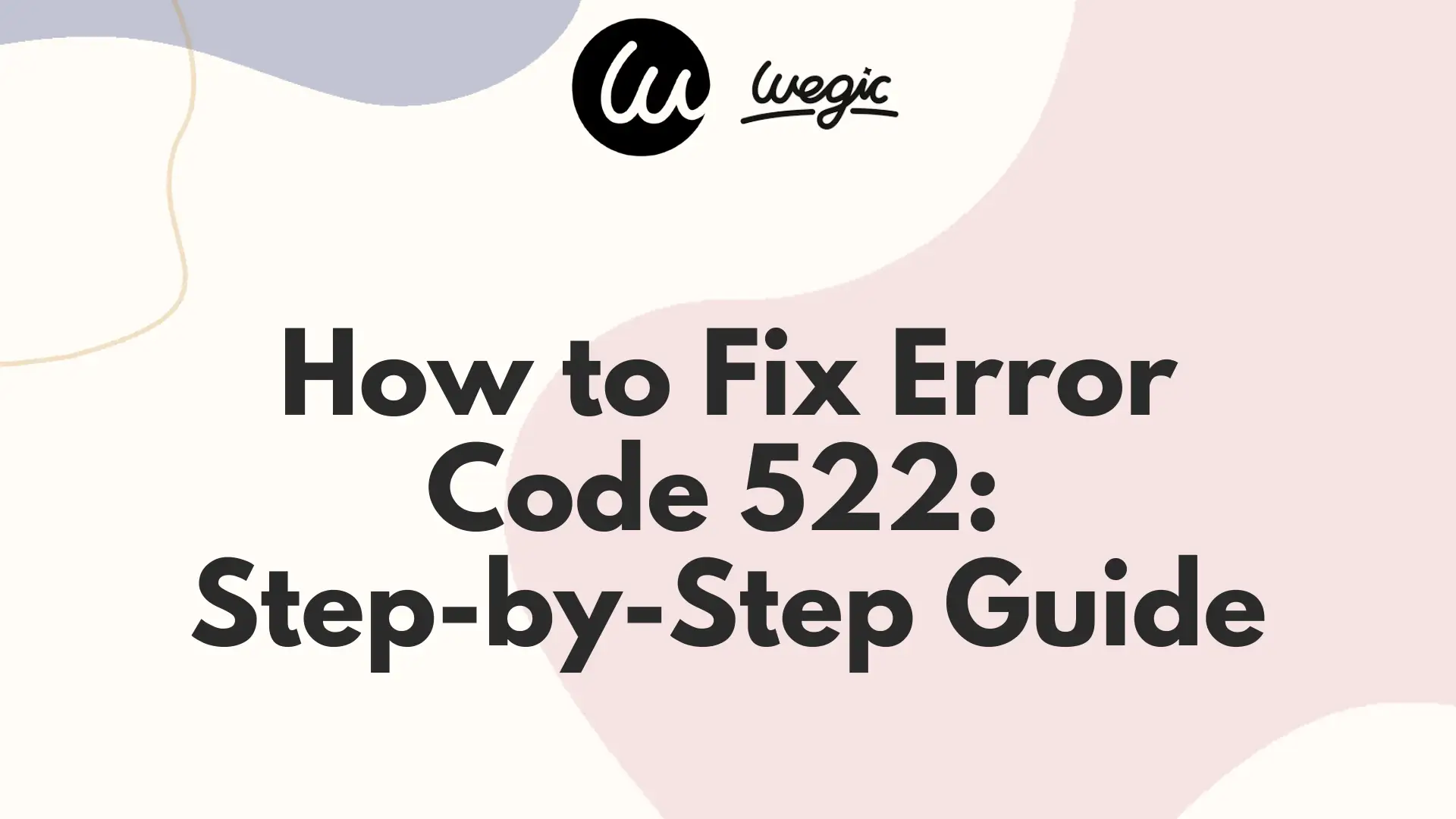 error code 522 fixing guide