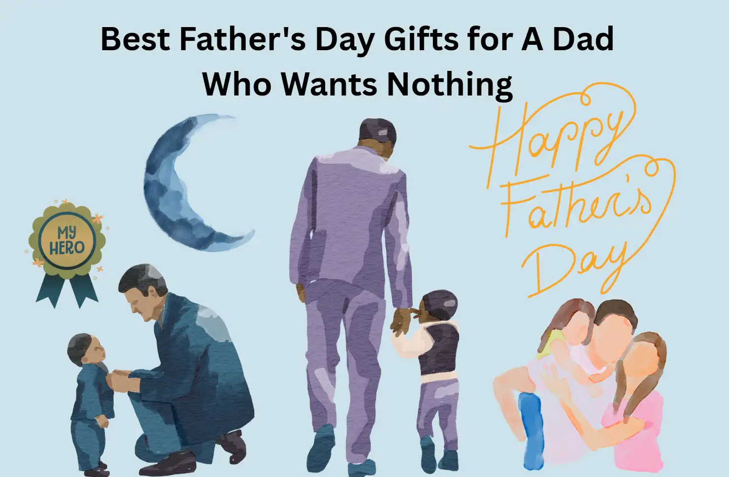 The best gifts for Father's Day that foster a warm family relationship