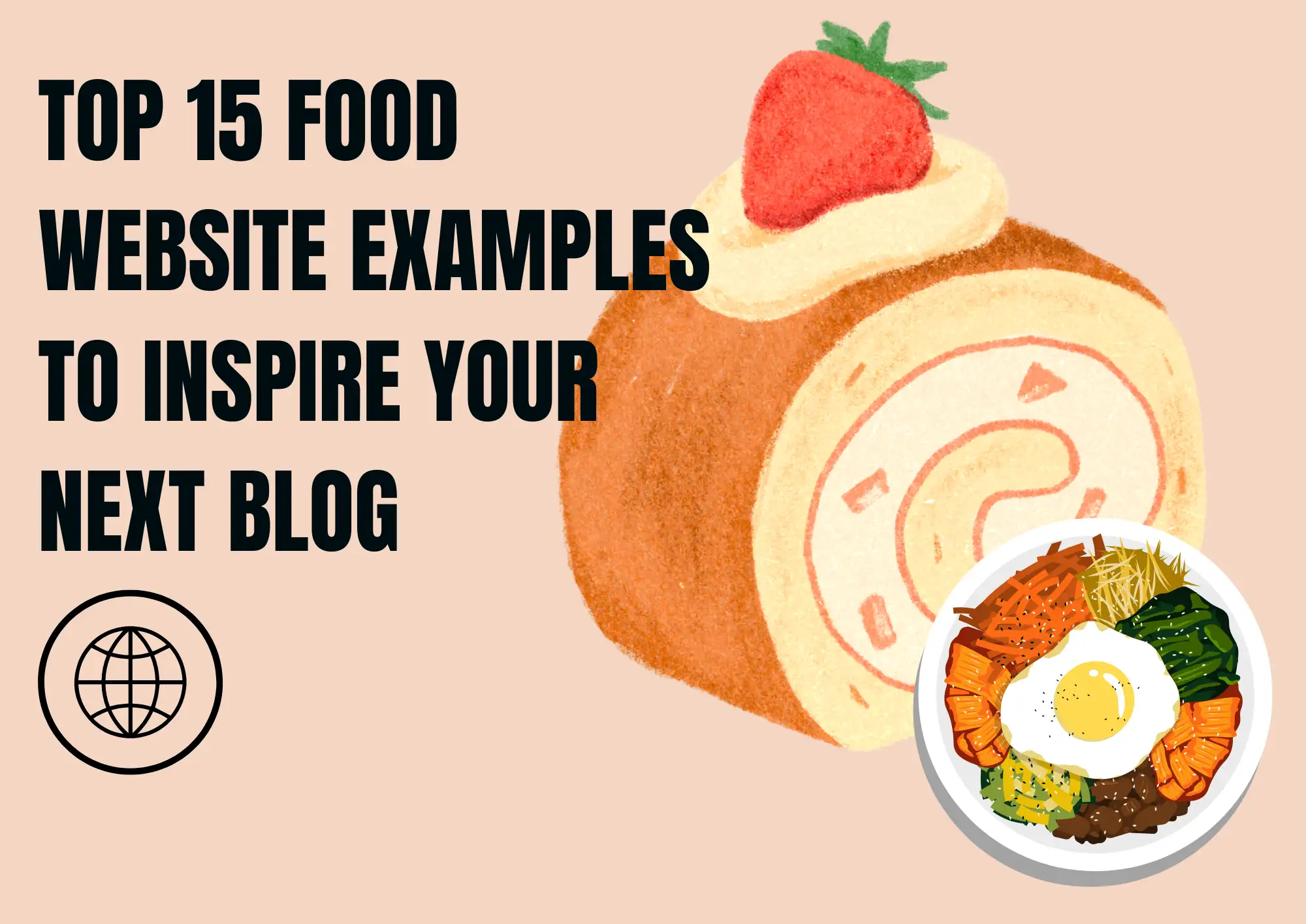 Top 15 Food Website Examples to Inspire Your Next Blog