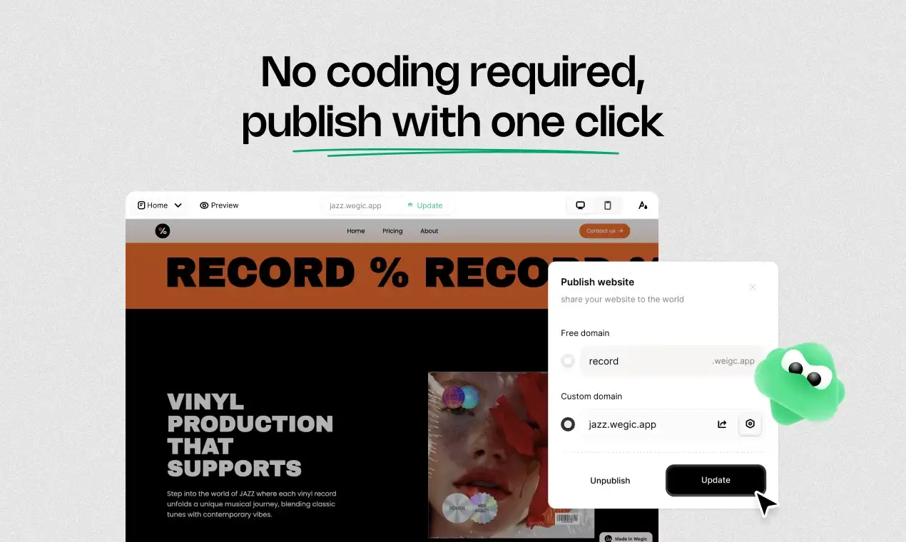 no coding required to publish your wegic website