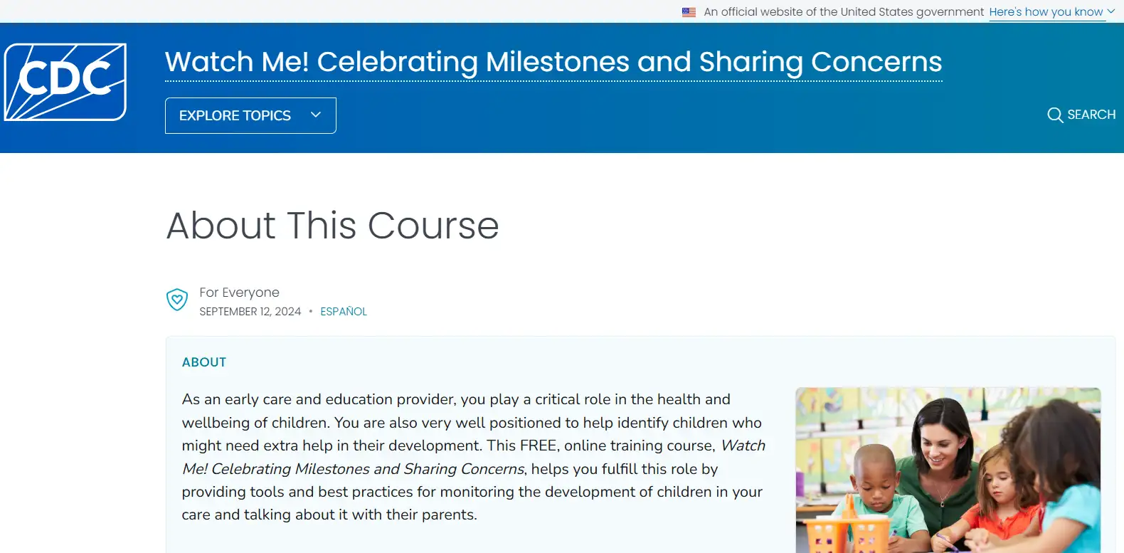 The "Watch Me!" training provided by the CDC