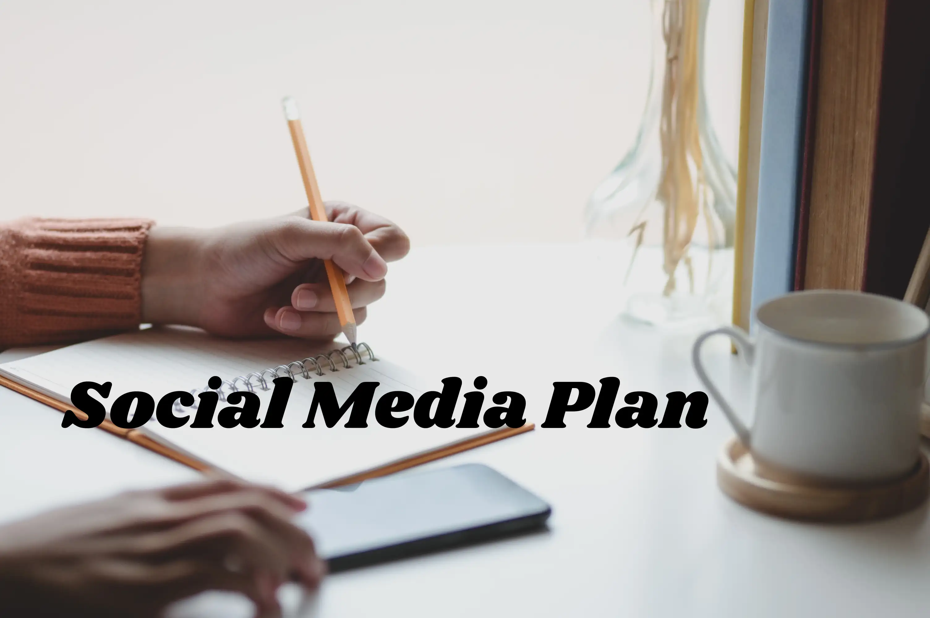 social media plan social media plan