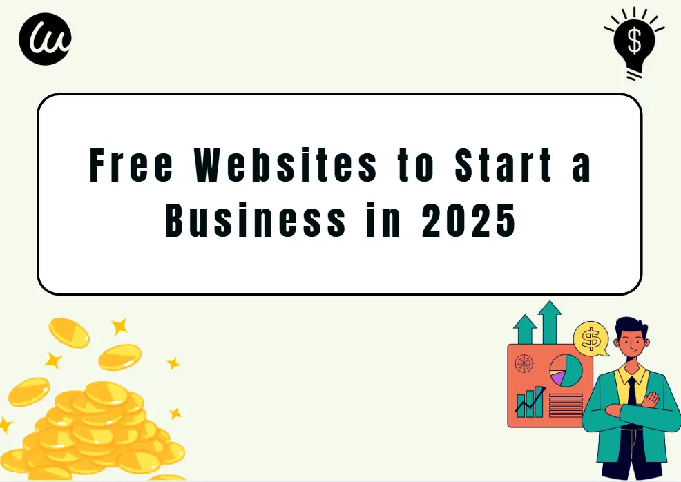 Free Websites to Start a Business in 2025 Free Websites to Start a Business in 2025