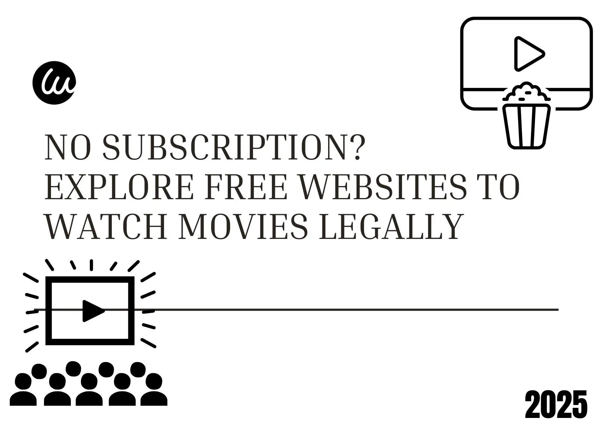 banner showing 'explore free websites to watch movies legally'