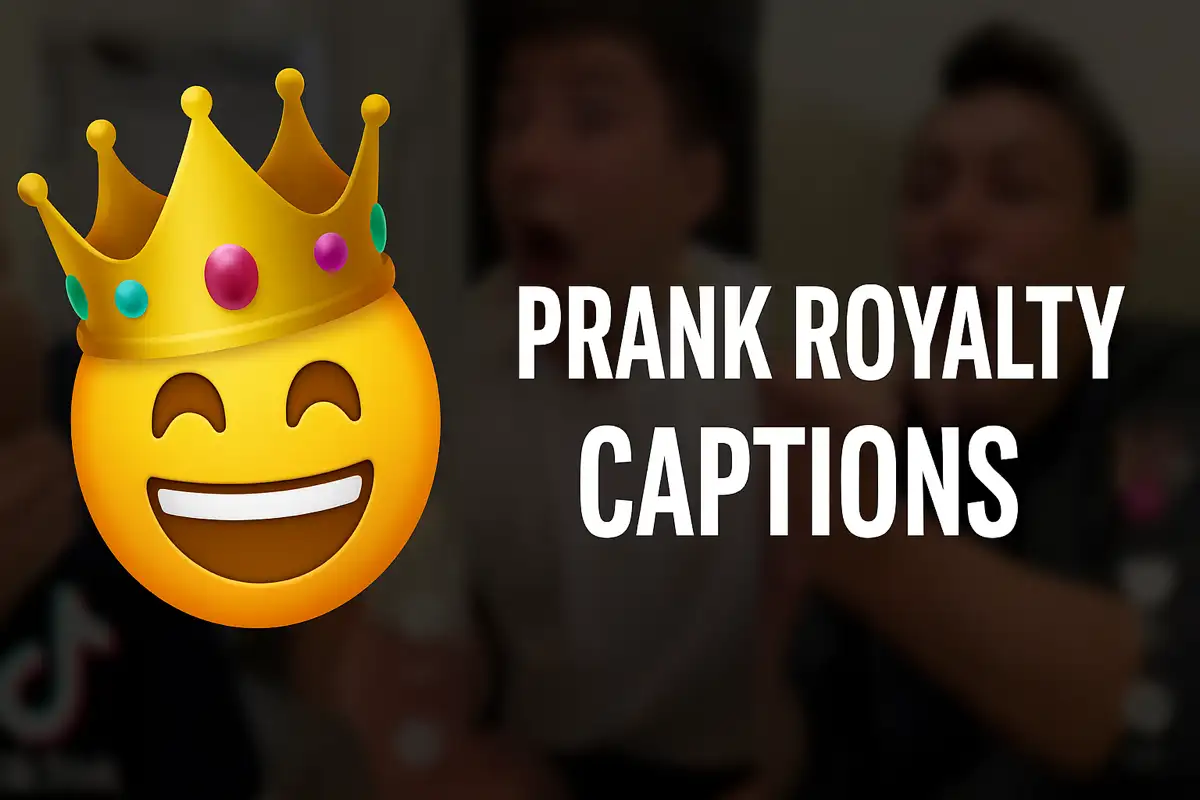 prank royalty captions