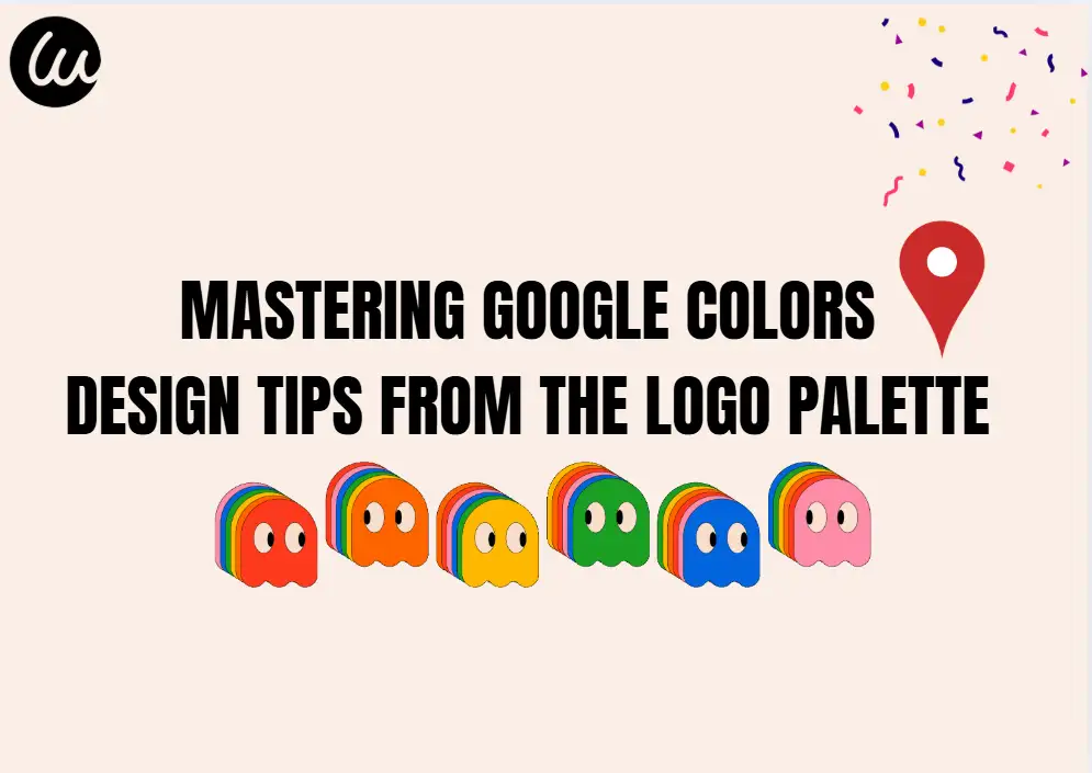 Mastering Google Colors: Design Tips from the Logo Palette
