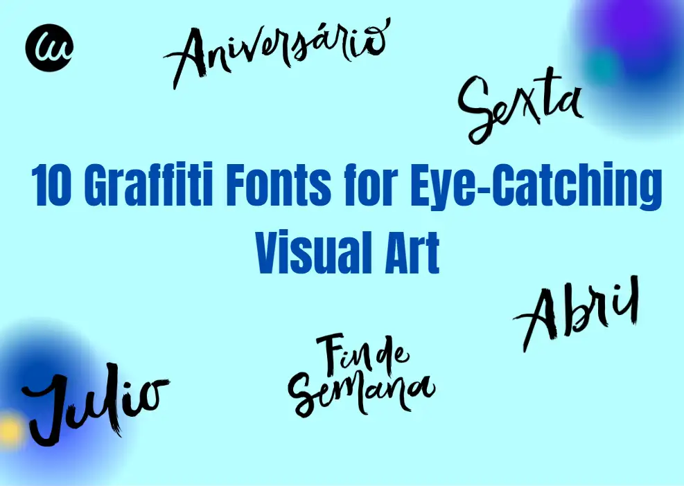 10 Graffiti Fonts for Eye-Catching Visual Art