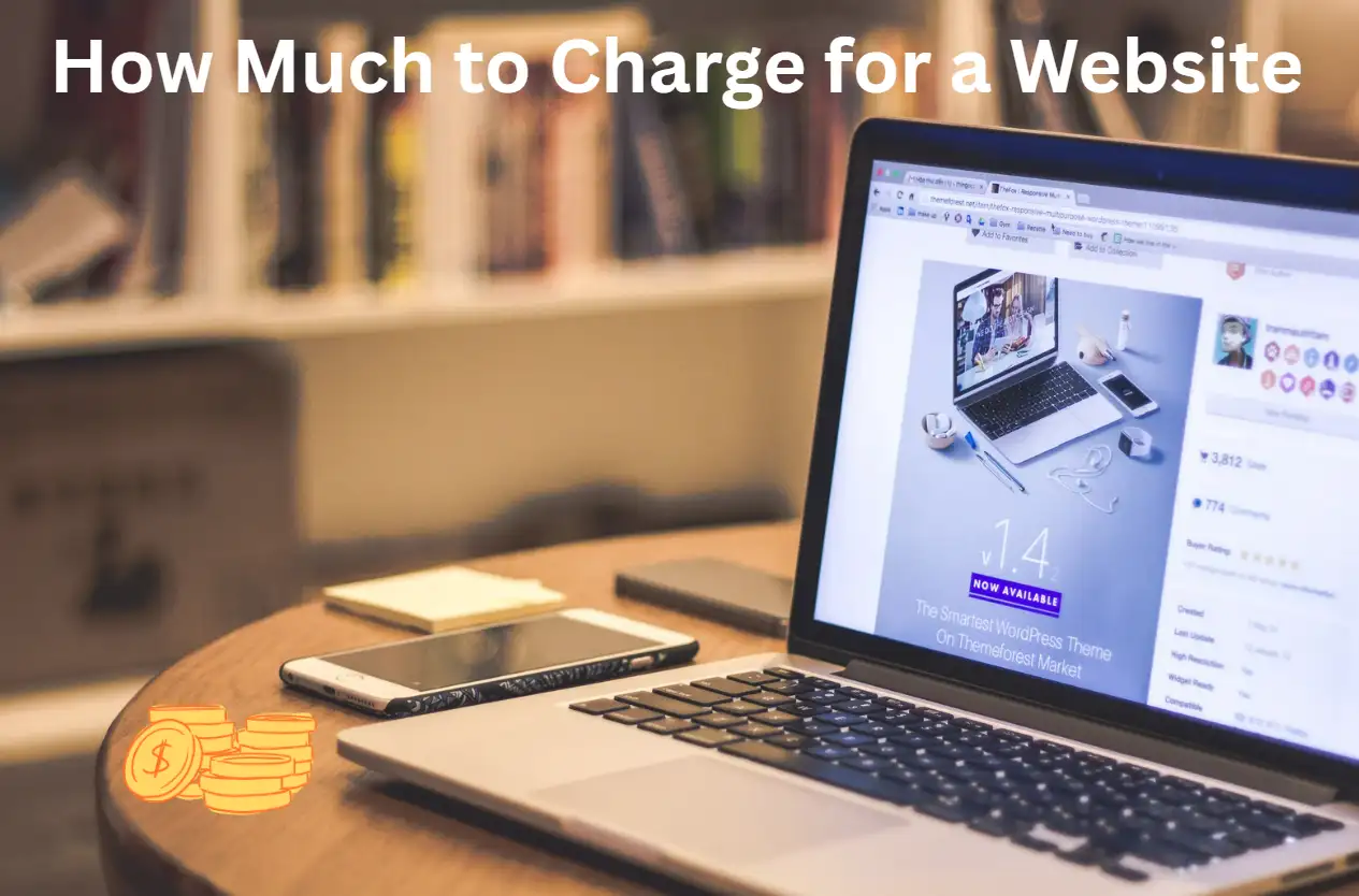 How much to charge for a website as a website developer How much to charge for a website as a website developer