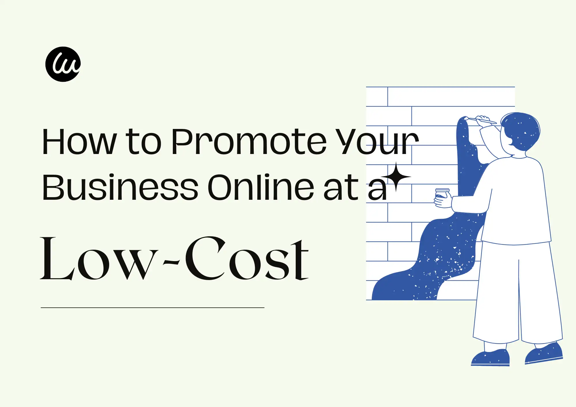 How to Promote Your Business Online at a Low-Cost