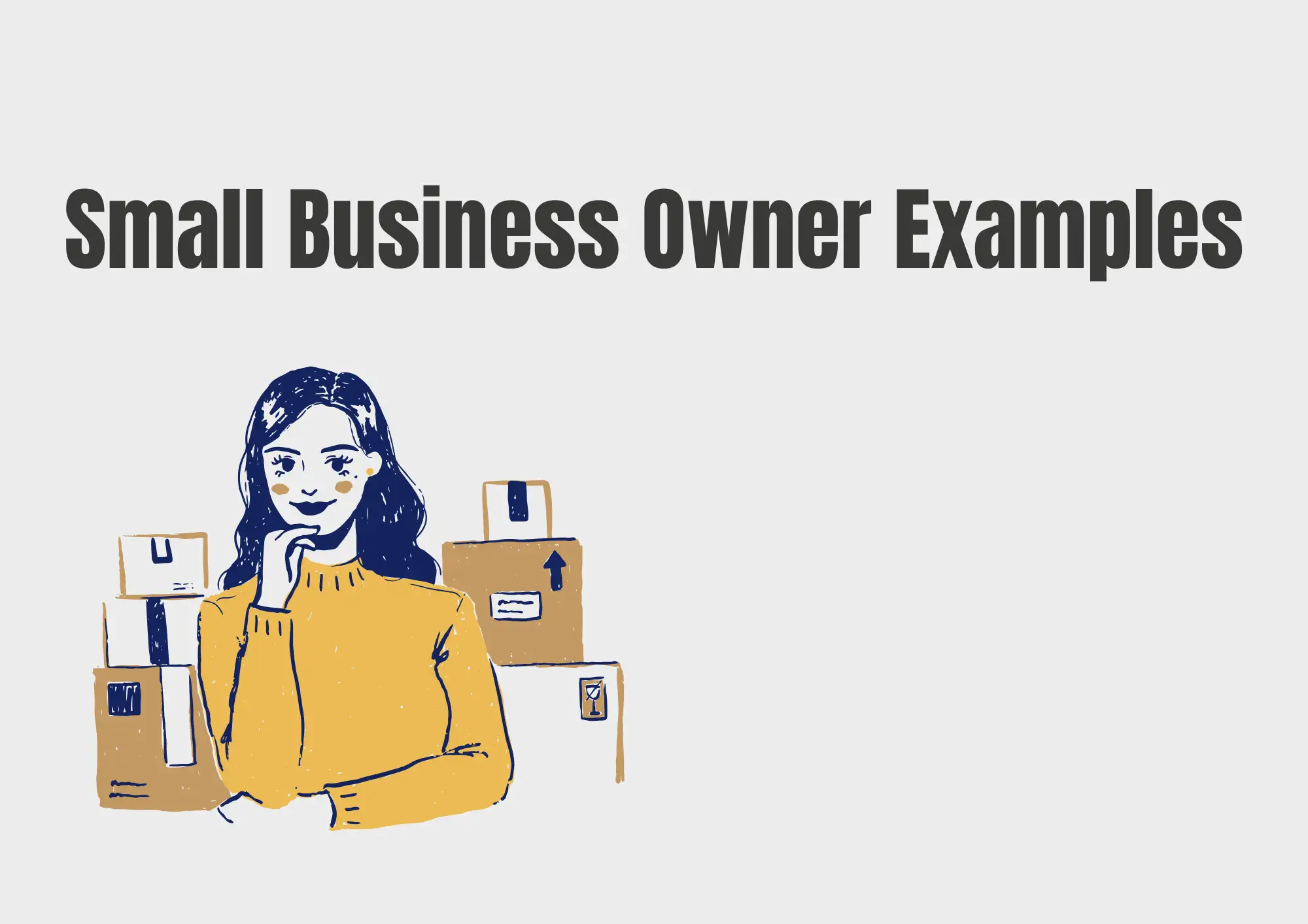 Small Business Owner Examples