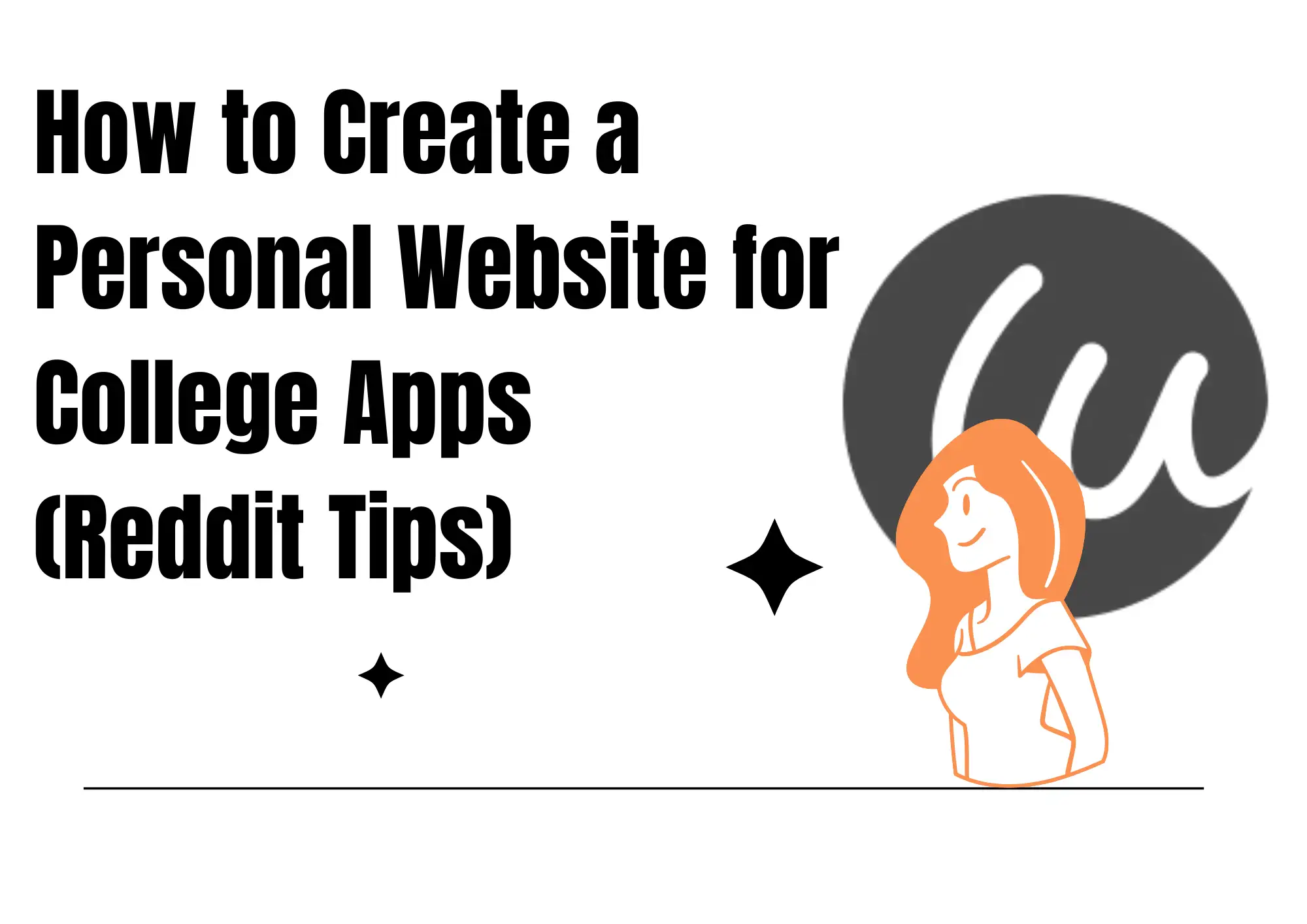 a banner showing how to create a personal website for college apps