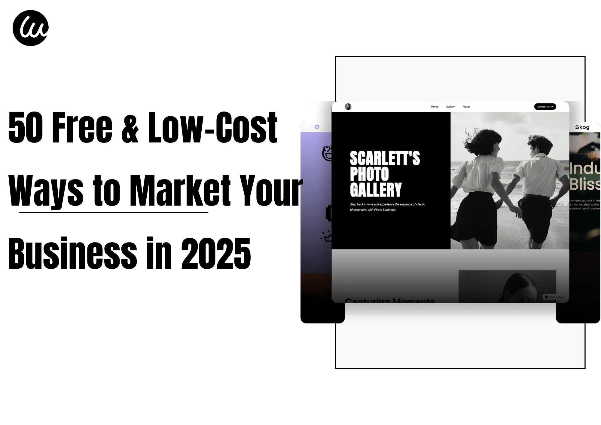 50 Free & Low-Cost Ways to Market Your Business in 2025