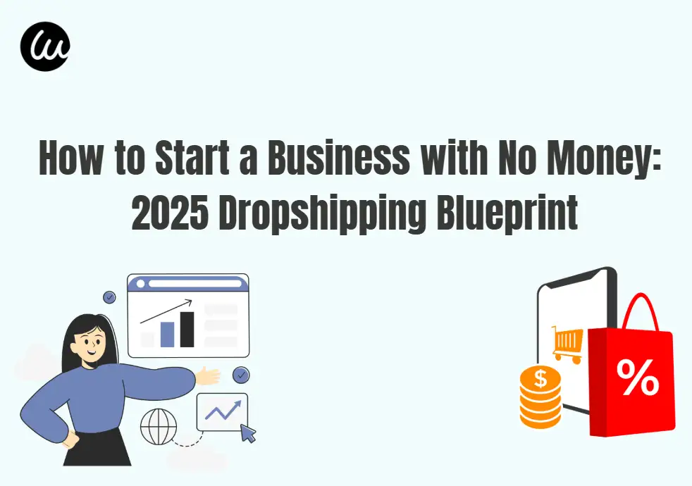 How to Start a Business with No Money