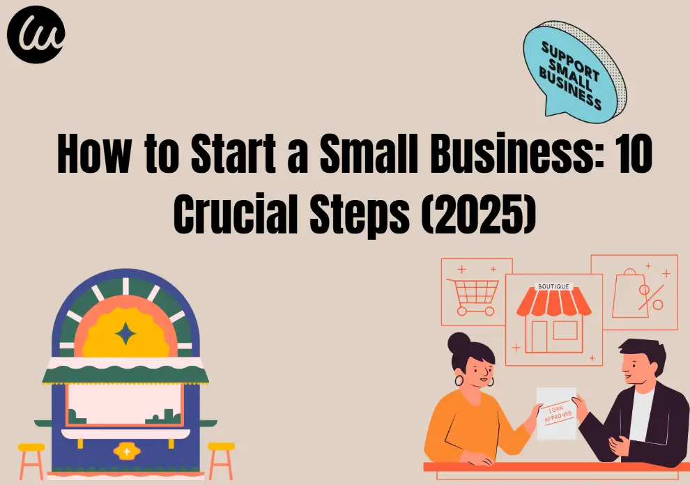 How to Start a Small Business How to Start a Small Business